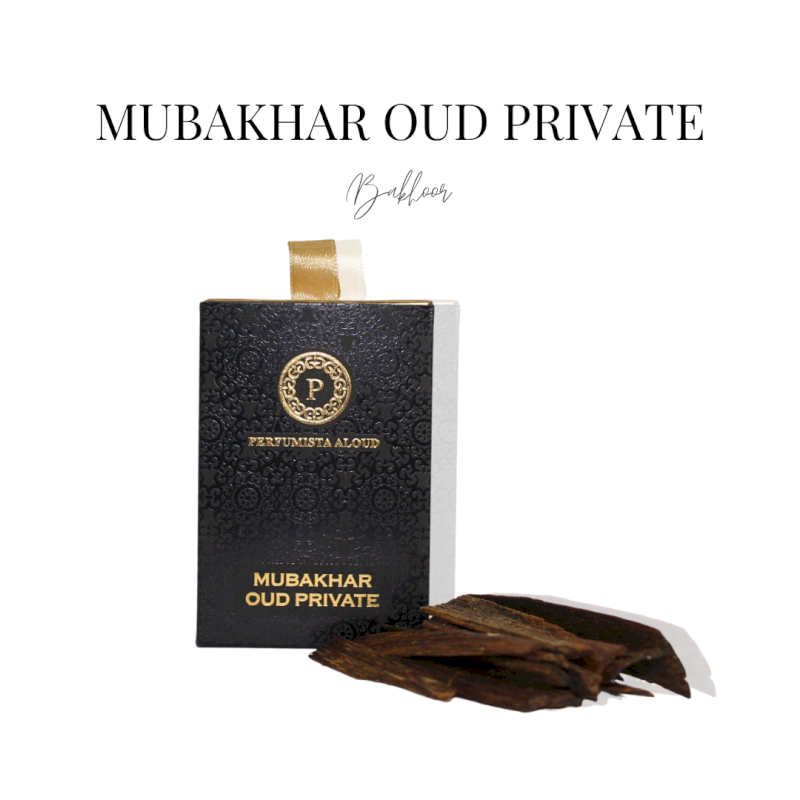 Mubakhar Oud Private